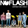 NO FLASH - Corporation Street